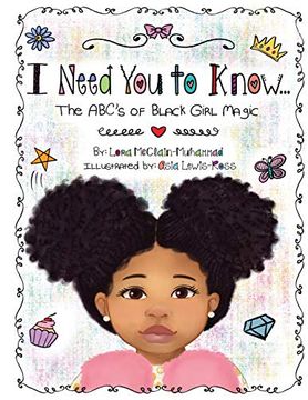 portada I Need you to Know: The Abc's of Black Girl Magic (in English)