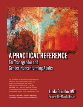 portada A Practical Reference for Transgender and Gender-Nonconforming Adults (en Inglés)