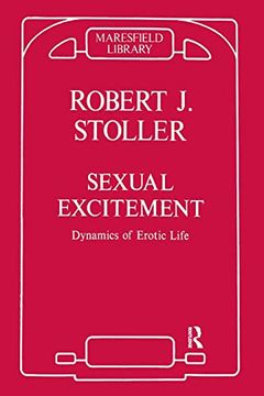 portada Sexual Excitement: Dynamics of Erotic Life (Maresfield Library) (en Inglés)