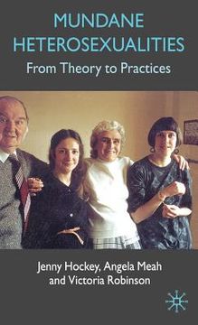 portada mundane heterosexualities: from theory to practices (en Inglés)