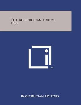 portada The Rosicrucian Forum, 1936 (in English)