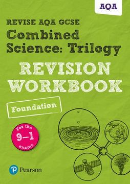 portada Revise AQA GCSE Combined Science: Trilogy Foundation Revision Workbook: for the 9-1 exams (Revise AQA GCSE Science 16)