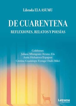 portada De Cuarentena. Reflexiones, Relatos y Poesías (in Spanish)