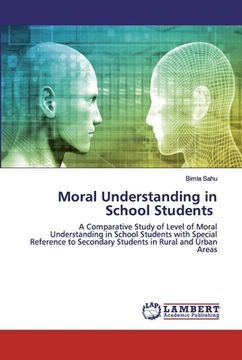 portada Moral Understanding in School Students (en Inglés)