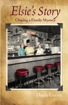 portada Elsie's Story: Chasing a Family Mystery (en Inglés)