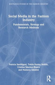 portada Social Media in the Fashion Industry: Fundamentals, Strategy and Research Methods (Routledge Studies in the Fashion Industry) (en Inglés)