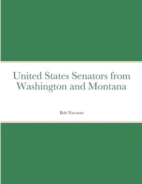 portada United States Senators from Washington and Montana