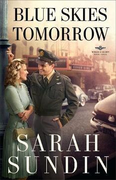 portada Blue Skies Tomorrow: A Novel (Wings of Glory) (en Inglés)