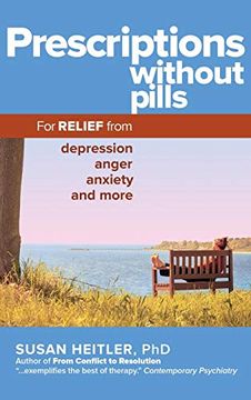 portada Prescriptions Without Pills: For Relief From Depression, Anger, Anxiety, and More (en Inglés)