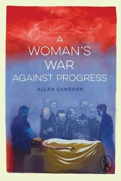 portada A Woman's war Against Progress (en Inglés)