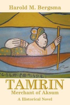 portada Tamrin: Merchant of Aksum: A Historical Novel (en Inglés)