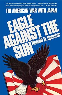 portada Eagle Against the Sun: The American war With Japan (in English)