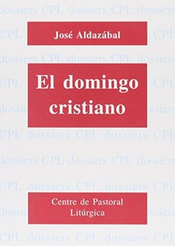 portada Domingo cristiano, El (DOSSIERS CPL) (in Spanish)