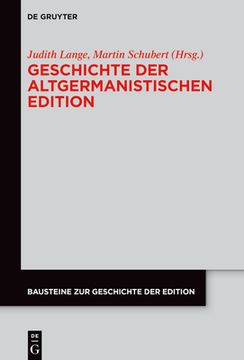 portada Geschichte der altgermanistischen Edition (en Alemán)