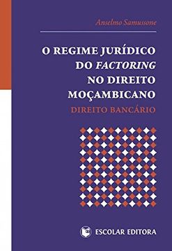 portada Regime Jurídico do Factoring no Direito Moçambicano, O