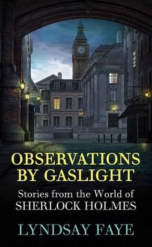 portada Observations by Gaslight: Stories From the World of Sherlock Holmes (in English)