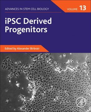portada Ipsc Derived Progenitors (Volume 13) (Advances in Stem Cell Biology, Volume 13) (en Inglés)