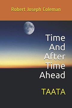 portada Time and After Time Ahead: Taata (in English)