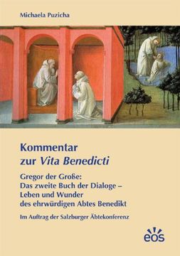 portada Kommentar zur Vita Benedicti: Gregor der Große: Das zweite Buch der Dialoge - Leben und Wunder des ehrwürdigen Abtes Benedikt