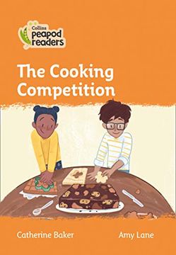portada Level 4 – the Cooking Competition (Collins Peapod Readers) (en Inglés)