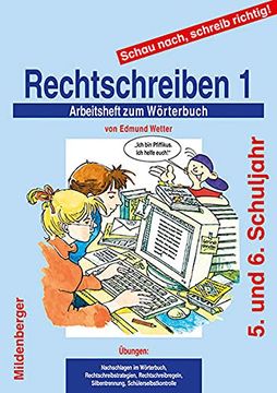 portada Schau Nach, Schreib Richtig! Rechtschreiben 1. Arbeitsheft: 5/6. Schuljahr, für Weiterführende Schulen, Alle Bundesländer (in German)