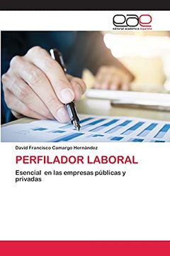 portada Perfilador Laboral: Esencial en las Empresas Públicas y Privadas