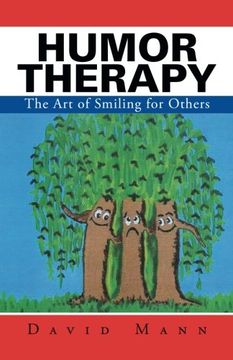 portada Humor Therapy: The Art of Smiling for Others
