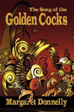 portada the song of the golden cocks (in English)