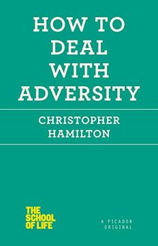 portada How to Deal With Adversity (The School of Life) (in English)
