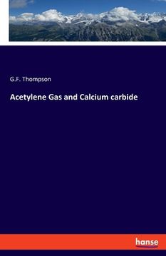 portada Acetylene Gas and Calcium carbide (in English)