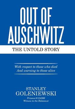 portada Out of Auschwitz: The Untold Story (en Inglés)