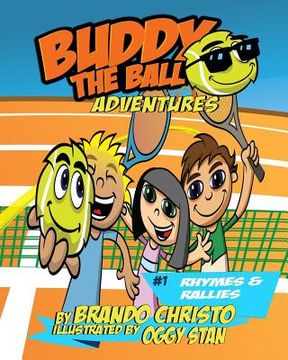 portada Buddy the Ball Adventures Volume 1: Rhymes and Rallies (en Inglés)
