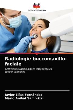 portada Radiologie buccomaxillo-faciale (en Francés)