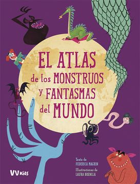 portada Atlas de los Monstruos y Fantasmas del Mundo