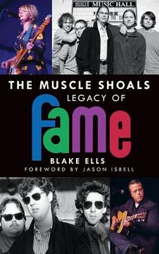 portada The Muscle Shoals Legacy of Fame (en Inglés)