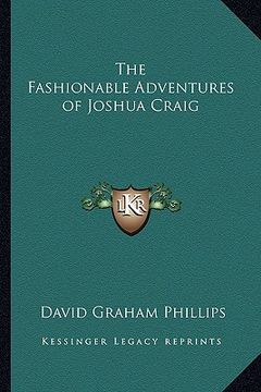 portada the fashionable adventures of joshua craig