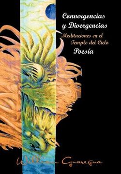 portada Convergencias y Divergencias: Meditaciones en el Templo del Cielo (in Spanish)