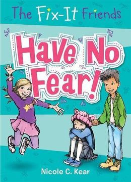 portada The Fix-It Friends: Have No Fear!