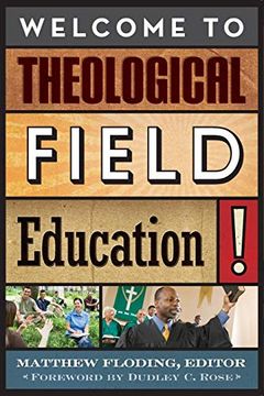 portada Welcome to Theological Field Education! (en Inglés)