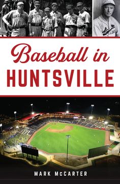 portada Baseball in Huntsville (en Inglés)