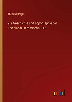 portada Zur Geschichte und Topographie der Rheinlande in römischer Zeit (in German)
