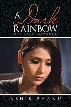 portada A Dark Rainbow: Rhythm & Romance (en Inglés)