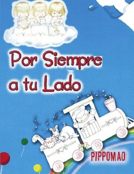 portada Por Siempre a tu Lado (in Spanish)