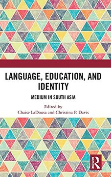 portada Language, Education, and Identity: Medium in South Asia (en Inglés)