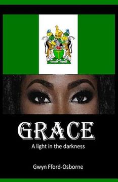 portada Grace: A light in the darkness (en Inglés)