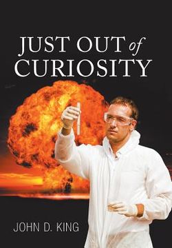 portada Just out of Curiosity (in English)