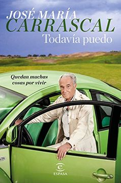 portada Todavía puedo: Quedan muchas cosas por vivir (Spanish Edition)