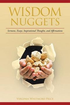 portada Wisdom Nuggets: Sermons, Essays, Inspirational Thoughts, and Affirmations