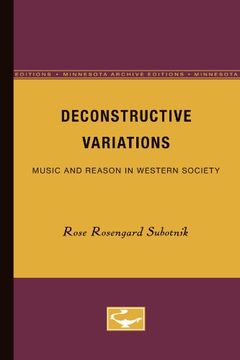 portada Deconstructive Variations: Music and Reason in Western Society (en Inglés)