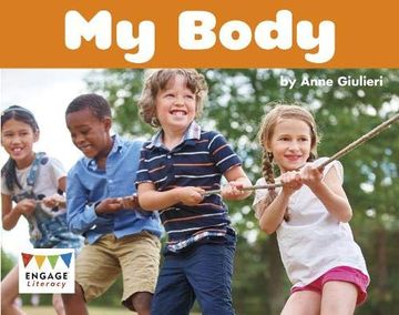 portada My Body (Engage Australia: Engage Literacy Yellow - Extension b) 